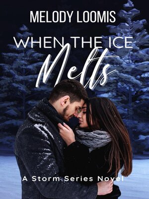 cover image of When the Ice Melts